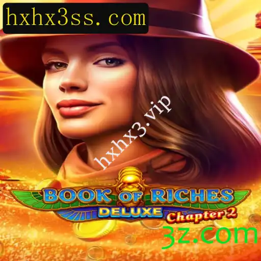 Descubra o Fascinante Mundo de BookofRichesDeluxeChapter2